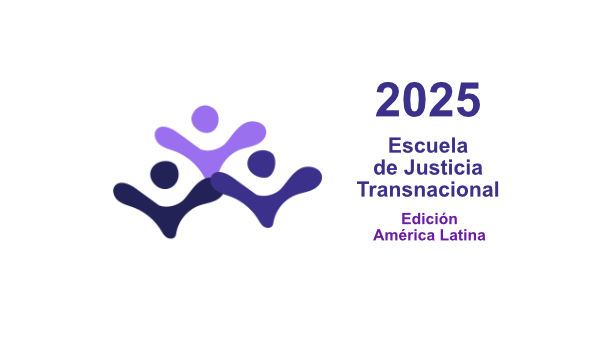 Escuela de Justicia Transnacional Ed. América Latina 2026